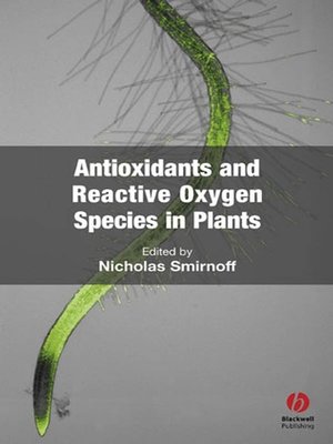 cover image of Antioxidants and Reactive Oxygen Species in Plants